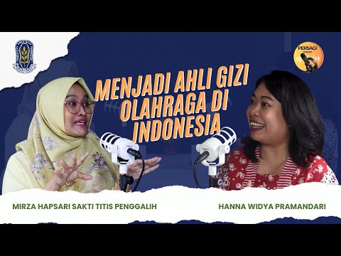 Seperti Apa Menjadi Ahli Gizi Olahraga di Indonesia? | PERSAGI Kabupaten Samosir PODCAST Eps. 12